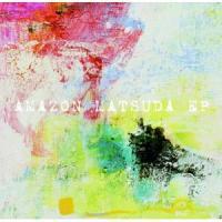 Amazon Matsuda EP