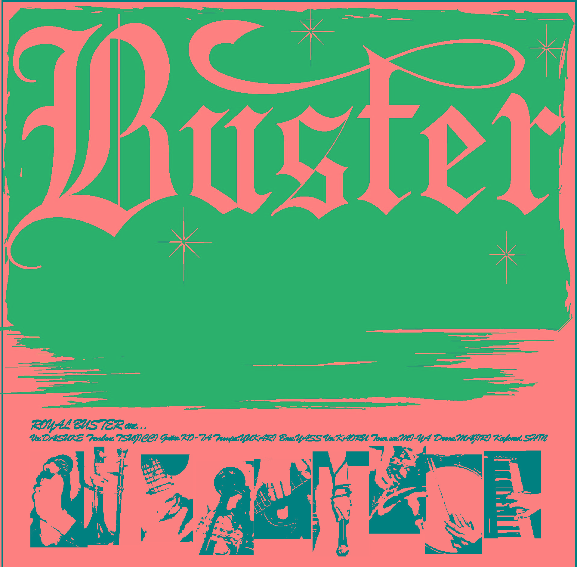 ROYAL BUSTER