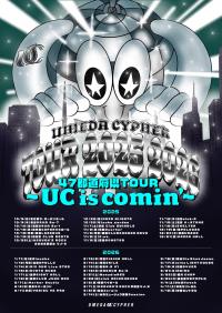 梅田サイファー 47都道府県TOUR 2025→2026～UC is comin'～