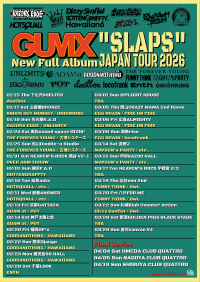 CAFFEINE BOMB RECORDS presents 「GUMX New Full Album "SLAPS" JAPAN TOUR 2026」