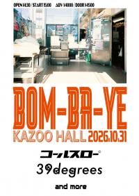 コールスローpresents "BOM-BA-YE 2026"