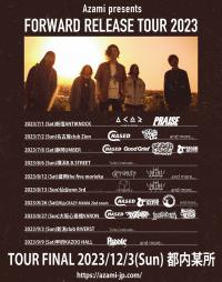Azami presents "FORWARD" RELEASE TOUR 2023