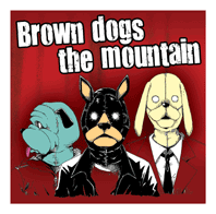 Brown dogs the mountain